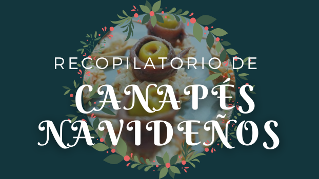 Recopilatorio de Canapés Navideños